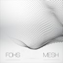 Foks - Mesh (Original Mix)