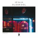Gê Silva - Oldskool (Radio Edit)