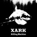 Xark - The Swiftness Of Time