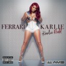 Karlie Redd - Ferrari Karlie