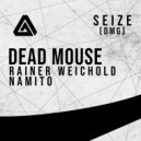 Rainer Weichhold & Namito & Loko - Dead Mouse (Loko Remix)
