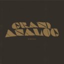Grand Analog & Steven Mulcare - Quiet Life (feat. Steven Mulcare) ()