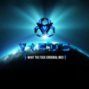 Projeto Virus - What The Fuck ()