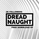 Dreadnaught - Fender (Original Mix)