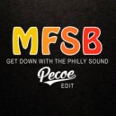 MFSB - Get Down With The Philly Sound