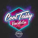 Cooltasty - Vacileta (Original Mix)