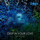 The Jocker - Deep In Your Love