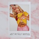Zara Larsson - Ain\'t My Fault (Macky Gee X Phantasy Bootleg)