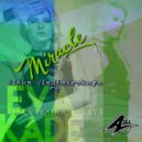 Alika Vladimirskaya Ft. Eva Kade - Miracle