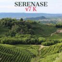 v7 k - Serenase