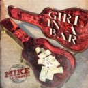 Mike Donnell - Girl In A Bar ()