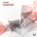 Jaykat - Lineway (Original)