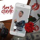 Brayan Lit - Mami Yo Quiero (Original Mix)