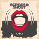 Caio Monteiro - Scream & Shout (Original Mix)