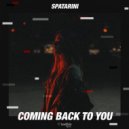 Spatarini - Coming Back to You (Extended Mix)
