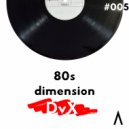 DvX - 80s Dimension ()