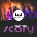 Franky Rose - Scary ()