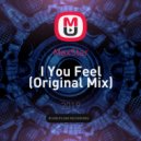 MaxStar - I You Feel