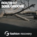 Route 87 - Soul Groove (Dub Mix)