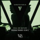 Verboten Berlin - Real or Nature