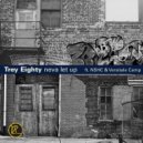 Trey Eighty - Never Let Up (Original Mix)