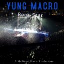 Yung Macro - Rockstar ()