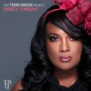 The Terri Green Project - Dance Tonight