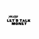 YBless - Let\'s Talk Money (Radio Edit)