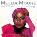 Melba Moore - Mind Up Tonight