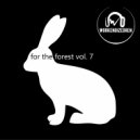 workenoizedren - for the forest vol.7