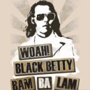 Ram Jam - Black Betty