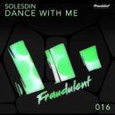 SOLESDIN - Dance With Me ()