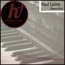 Paul Lyons - Dance Do It ()