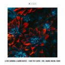 Le Roi Carmona & Gianni Ruocco - I Have The Flavor