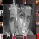 Van Vantiesto present .. - Dj's Bootleg Remix