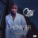 Cityking - Shower Your Blessings