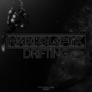 Narkoleptik - Drifting (Original Mix)