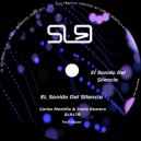 Carlos Montilla & Irwin Romero - The Sound Of Silent (Original Mix)