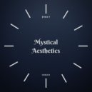 Jenia T - Mystical Aesthetics