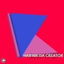 Harwa Da Creator - Cacophony (Original mix)