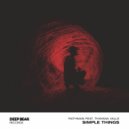 Faithman & Thayana Valle - Simple Things ()