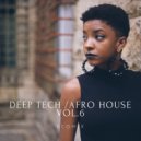 ecoMix - Deep Tech-Afro House 2019 Vol. 6 ()