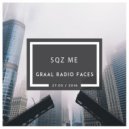 Sqz Me - Graal Radio Faces (27-05-16) ()