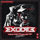 Exodite - Date With A Killer (Remaster)