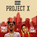 PRINCE PEEZY & LALA CHANEL - Flight Life ()