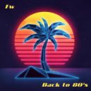 FAdeR_WoLF - Back to 80\'s ()