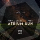 Nikita Galin pres. Atrium Sun - Graal Radio Faces (25.09.16)
