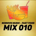 NORMVN MUSIC - FAST FOOD 010 (MIX NO JINGLE)