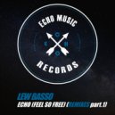 Lew Basso & Beatmount - Echo (Feel So Free) (Beatmount Extended Remix)