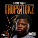 Rozay Da Youngsta - ChopStickz ()